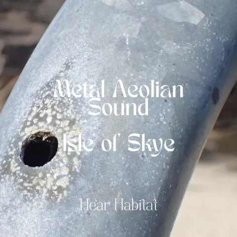 Metal Aeolian Sound Isle of Skye